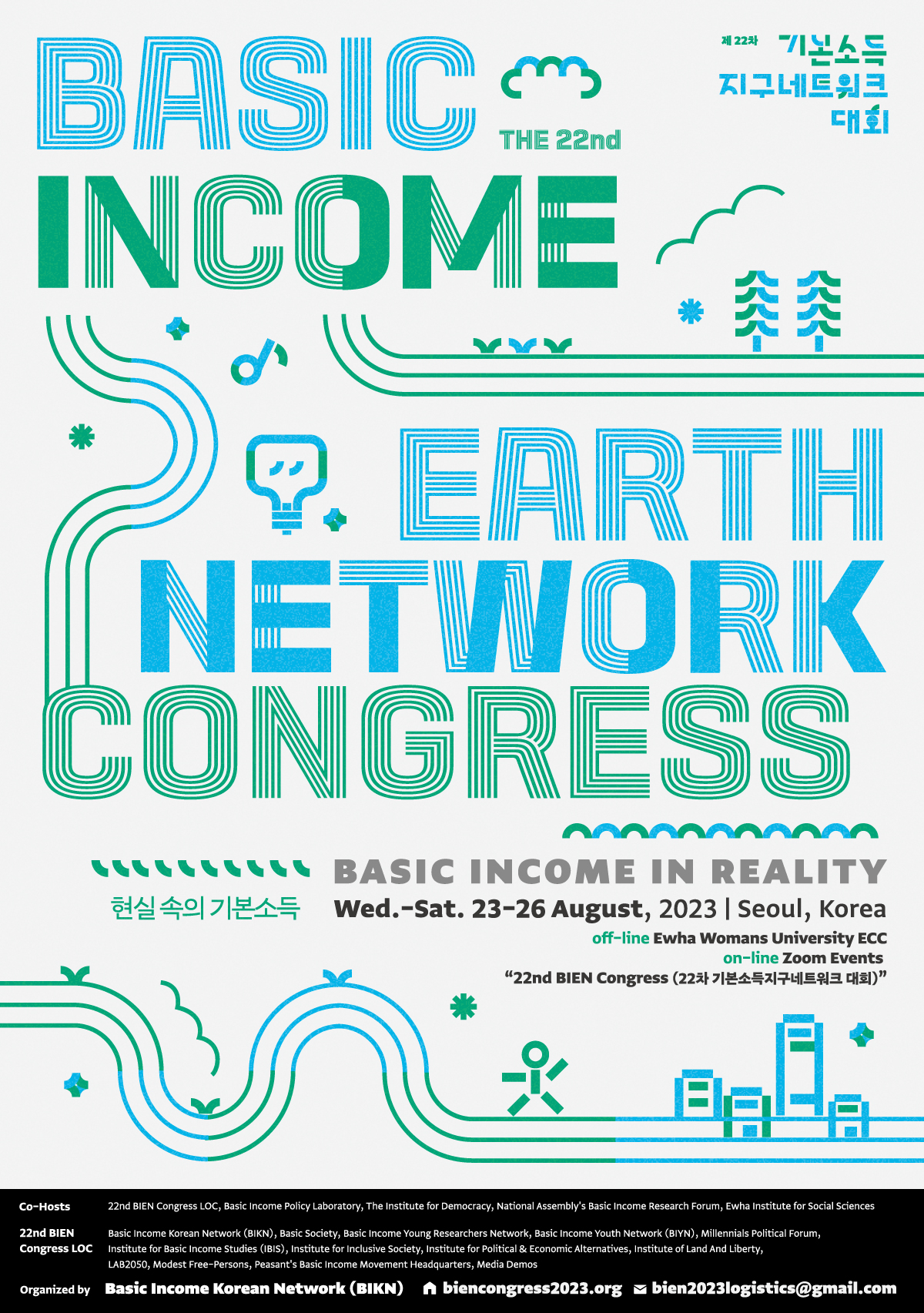 The 22nd Basic Income Earth Network Congress