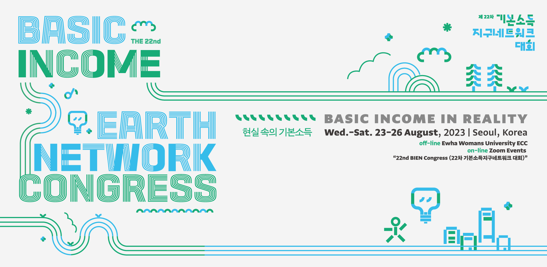 The 22nd Basic Income Earth Network Congress